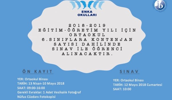 2018-2019 Eğitim-Öğretim Yılı 6. Sınıflara Kontenjan Dahilinde Sınav ile Öğrenci Alınması 2018-2019 Eğitim-Öğretim Yılı 6. Sınıflara Kontenjan Dahilinde Sınav ile Öğrenci Alınması