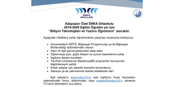 ADAPAZARI ÖZEL ENKA ORTAOKULU 2019-2020 EĞİTİM ÖĞRETİM YILI İÇİN BİLİŞİM TEKNOLOJİLERİ VE YAZILIM ÖĞRETMENİ ALIMI