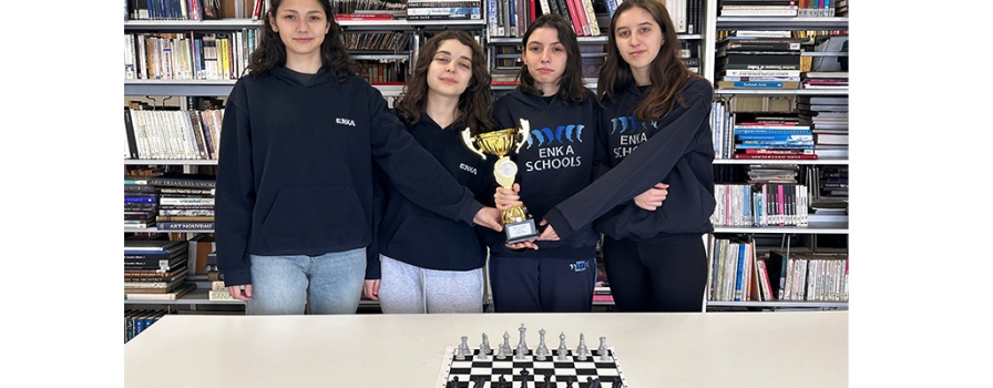 ENKA High School Young Girls Chess Team Became Provincial Champion! ENKA High School Young Girls Chess Team Became Provincial Champion!