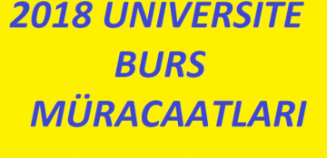 2018 Üniversite Burs Müracaatları