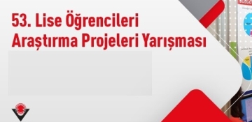 TÜBİTAK High School Research Projects Competition Applications Have Been Completed