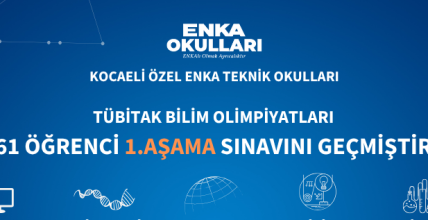 TÜBİTAK Bilim Olimpiyatları’nda ENKA Rüzgârı!